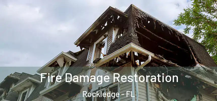  Fire Damage Restoration Rockledge - FL