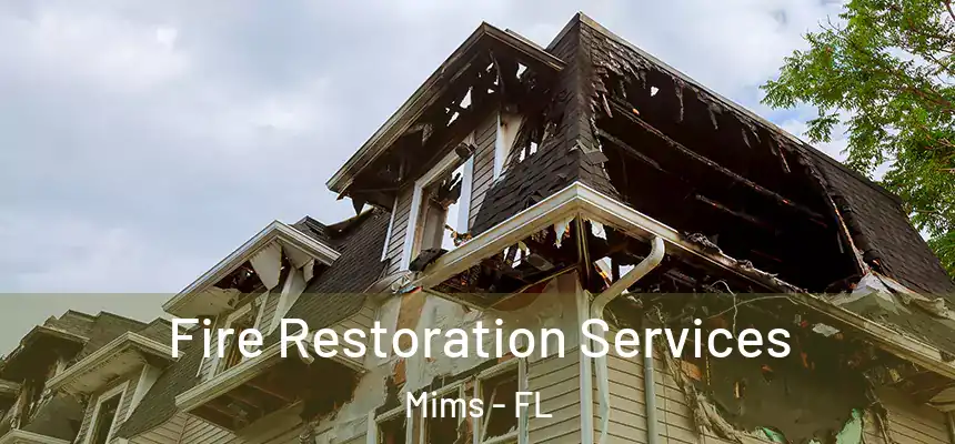  Fire Restoration Services Mims - FL