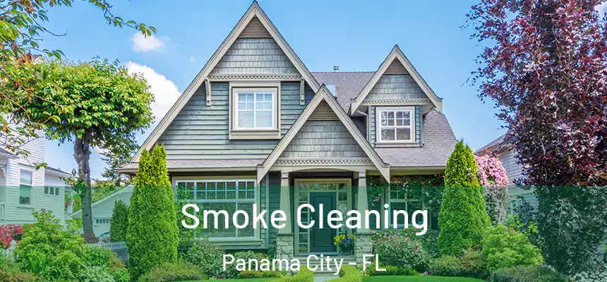  Smoke Cleaning Panama City - FL