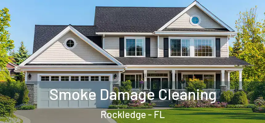  Smoke Damage Cleaning Rockledge - FL