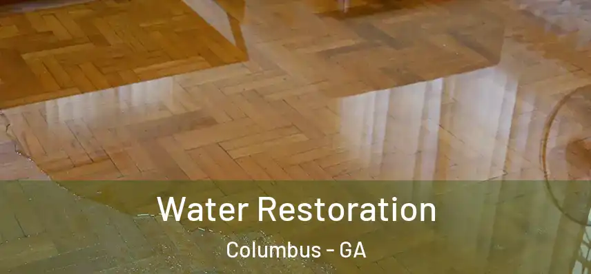 Water Restoration Columbus - GA